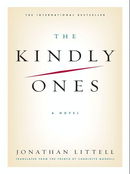 Title details for The Kindly Ones by Jonathan Littell - Wait list